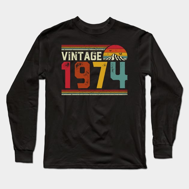 Vintage 1974 Birthday Gift Retro Style Long Sleeve T-Shirt by Foatui